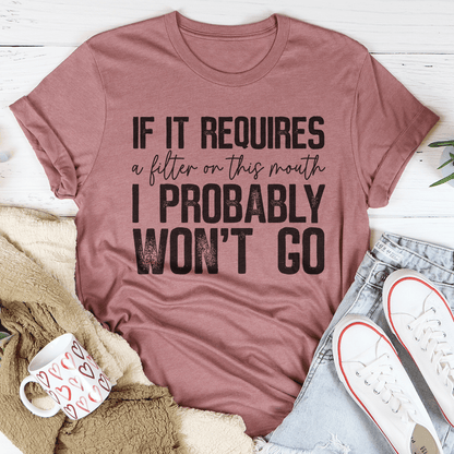 Koszulka z Nadrukiem „If It Requires A Filter” – Unisex Tee | Streetwear Humor